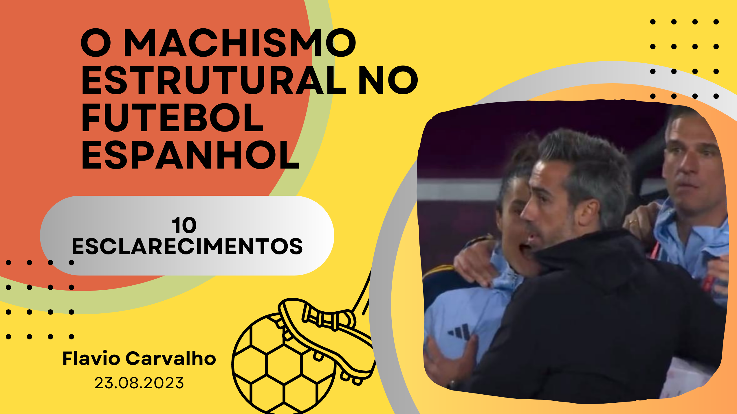 O machismo estrutural no futebol espanhol 